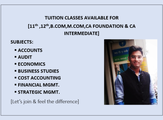 Classes for 11th,12th,B.COM,M.COM,CA-Found.& Inter